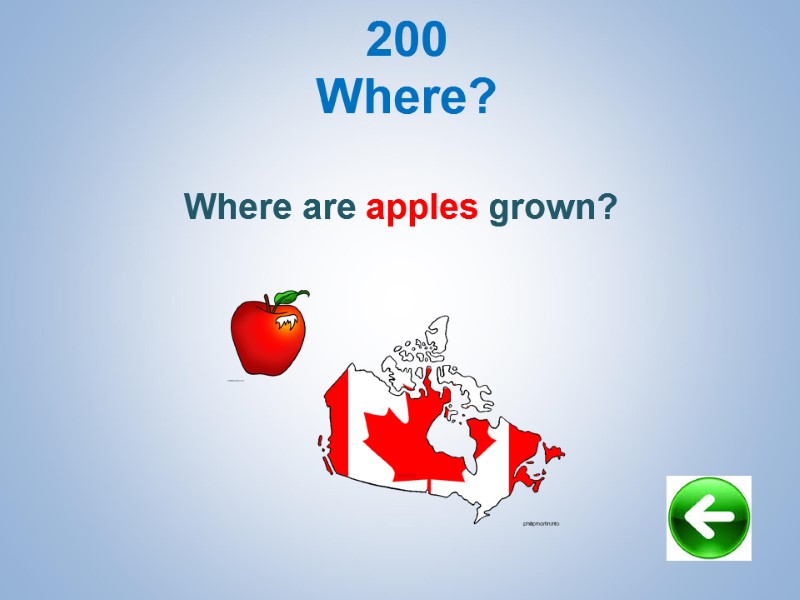 200 Where?  Where are apples grown?
